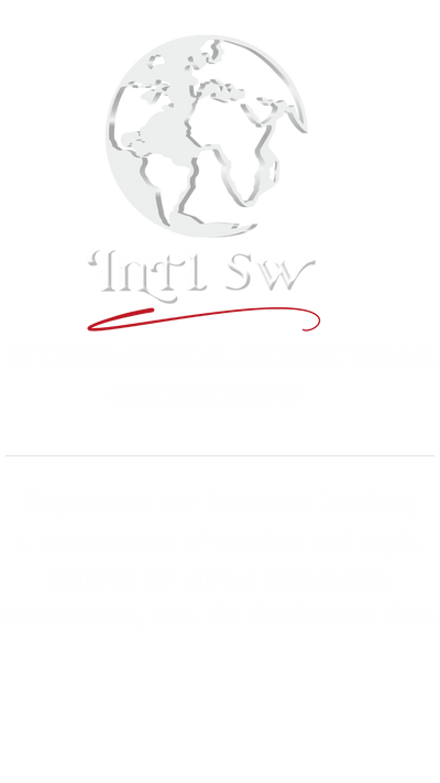 INTERNATIONAL STREETWEAR COLLECTION